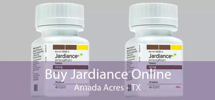 Buy Jardiance Online Amada Acres - TX