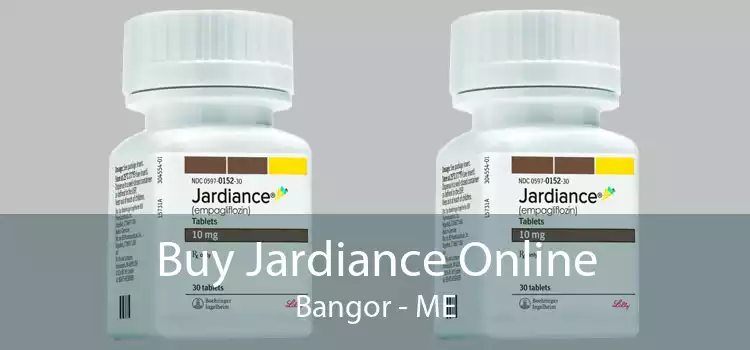 Buy Jardiance Online Bangor - ME