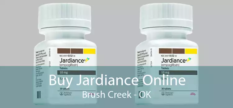 Buy Jardiance Online Brush Creek - OK