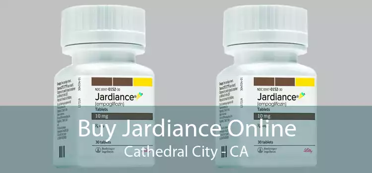 Buy Jardiance Online Cathedral City - CA