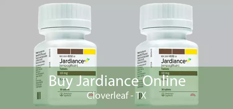 Buy Jardiance Online Cloverleaf - TX