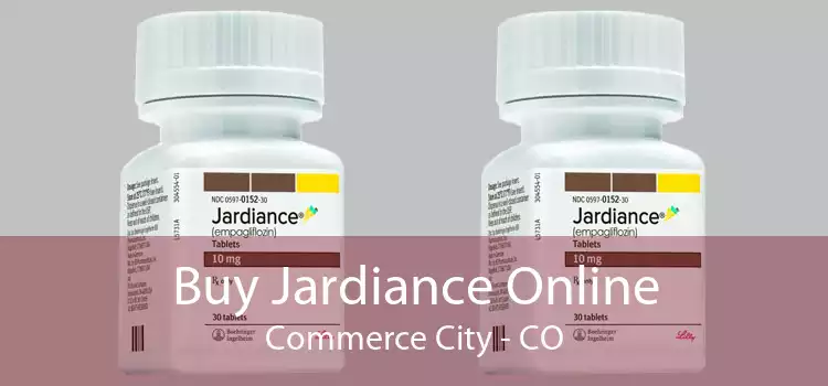 Buy Jardiance Online Commerce City - CO