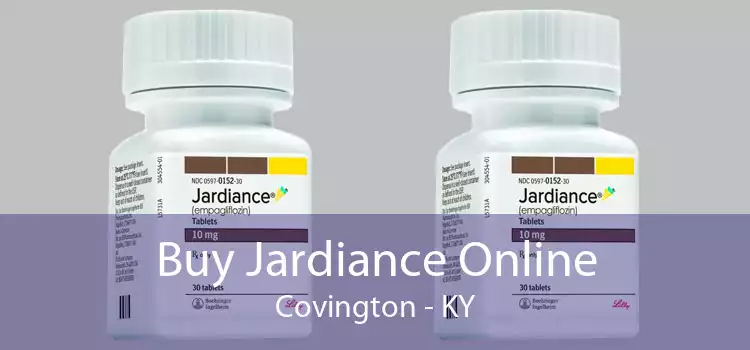 Buy Jardiance Online Covington - KY