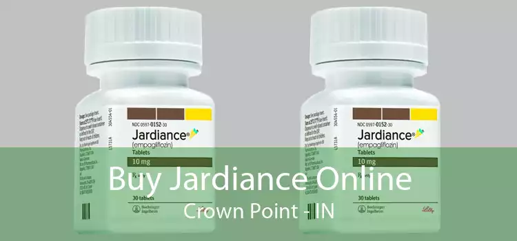 Buy Jardiance Online Crown Point - IN