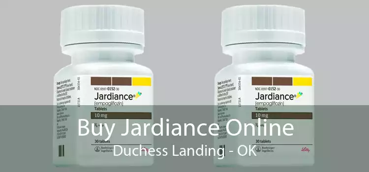 Buy Jardiance Online Duchess Landing - OK